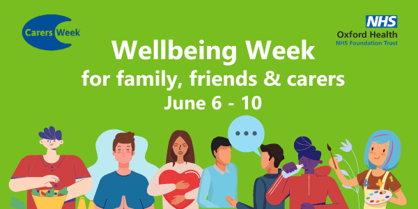 Image related to Wellbeing Week for our carers, family and friends