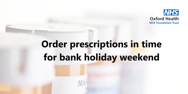 Image related to Order repeat prescriptions in time for bank holiday weekend